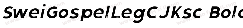 SweiGospelLegCJKsc Bold 粗体字体转换